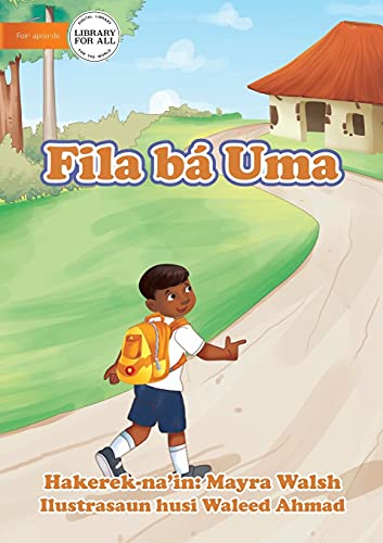 Stock image for Going Home - Fila B Uma (Tetum Edition) for sale by Lucky's Textbooks