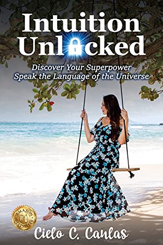 9781922597311: Intuition Unlocked: Discover Your Superpower Speak the Language of the Universe