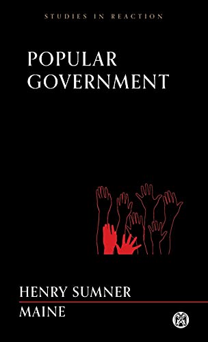 Beispielbild fr Popular Government - Imperium Press (Studies in Reaction) zum Verkauf von GreatBookPrices