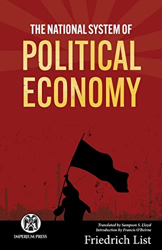 Beispielbild fr The National System of Political Economy - Imperium Press zum Verkauf von GreatBookPrices