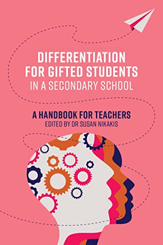 Beispielbild fr Differentiation for Gifted Students in a Secondary School : A Handbook for Teachers zum Verkauf von Buchpark