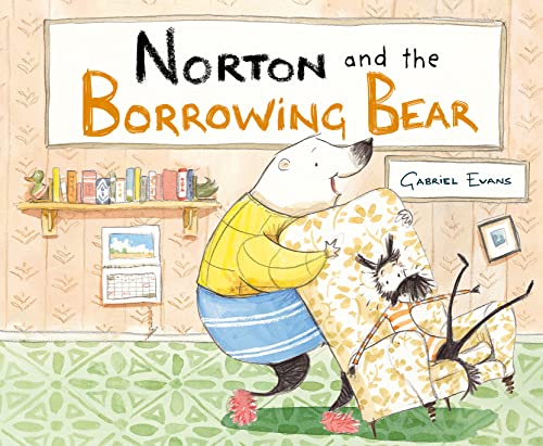 Stock image for Norton and the Borrowing Bear for sale by Decluttr