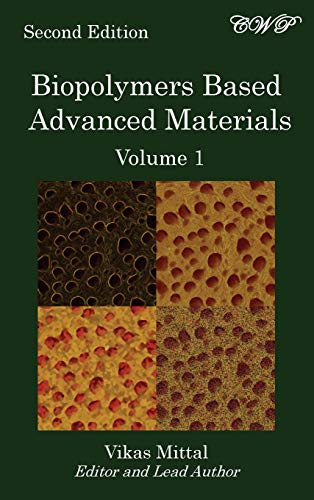 Stock image for Biopolymers Based Advanced Materials (Volume 1) (Bio-Engineering) for sale by Buchpark
