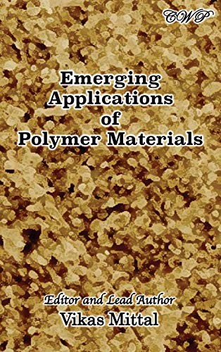 Stock image for Emerging Applications of Polymer Materials (Polymer Science) for sale by Buchpark