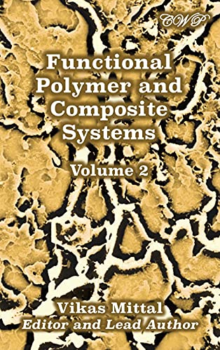 Stock image for Functional Polymer and Composite Systems: Volume 2 for sale by ThriftBooks-Atlanta