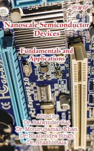 Immagine dell'editore per Nanoscale Semiconductor Devices: Fundamentals and Applications venduto da California Books