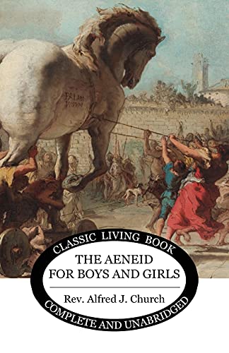 Beispielbild fr The Aeneid for Boys and Girls zum Verkauf von GF Books, Inc.
