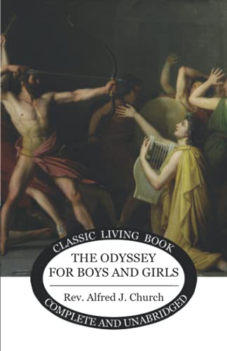 Beispielbild fr The Odyssey for Boys and Girls zum Verkauf von GreatBookPrices