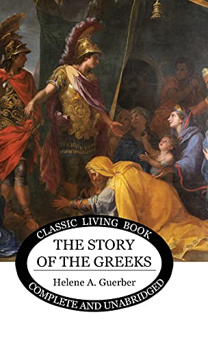Stock image for The Story of the Greeks for sale by Books Unplugged