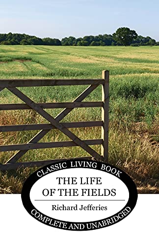 Beispielbild fr The Life of the Fields zum Verkauf von GreatBookPrices