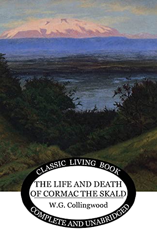 Beispielbild fr The Life and Death of Cormac the Skald zum Verkauf von GF Books, Inc.