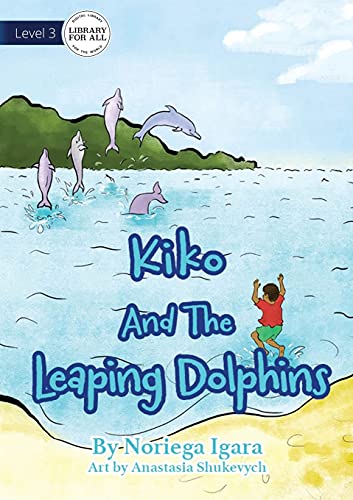 Beispielbild fr Kiko And The Leaping Dolphins zum Verkauf von Reuseabook