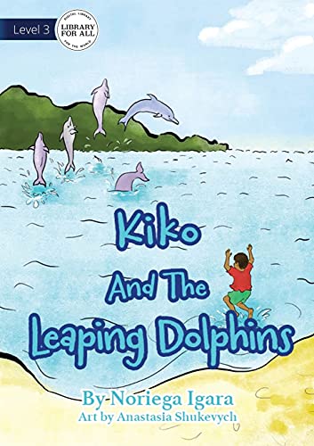 9781922621252: Kiko And The Leaping Dolphins