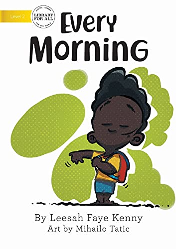 Stock image for Every Morning for sale by Lucky's Textbooks