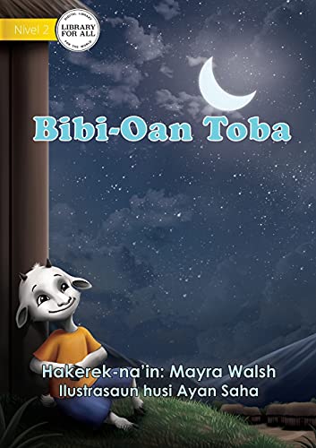 Stock image for Bibi-Oan Toba - Baby Goat Sleeps (Tetum Edition) for sale by Lucky's Textbooks