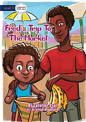 Imagen de archivo de Fred's Trip To The Market a la venta por Books Unplugged