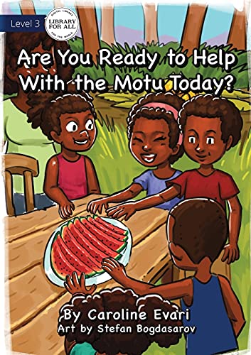 Imagen de archivo de Are You Ready to Help with the Motu Today? a la venta por Lucky's Textbooks