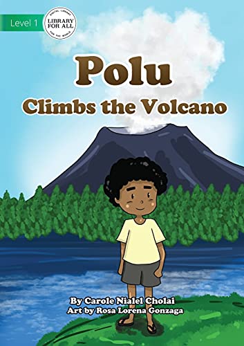 Beispielbild fr Polu Climbs the Volcano zum Verkauf von Lucky's Textbooks