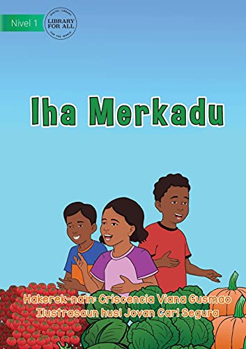 Beispielbild fr At The Market - Iha Merkadu (Tetum Edition) zum Verkauf von Lucky's Textbooks