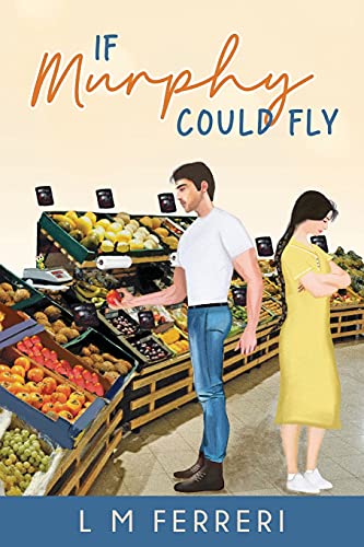 Stock image for If Murphy Could Fly for sale by GF Books, Inc.