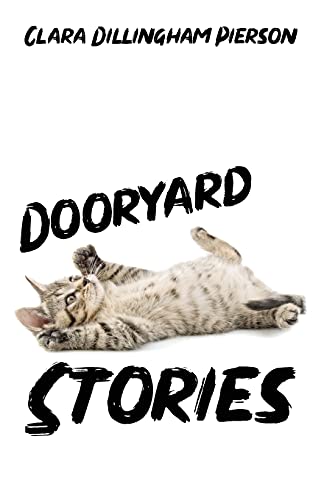 Imagen de archivo de Dooryard Stories a la venta por Chiron Media
