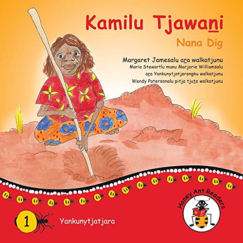 Stock image for Kamilu Tjawani - Nana Dig for sale by ThriftBooks-Atlanta