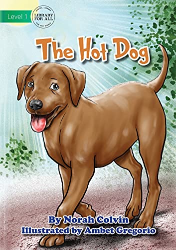 Beispielbild fr The Hot Dog zum Verkauf von Lucky's Textbooks