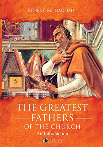 Stock image for The Greatest Fathers of the Church for sale by Lucky's Textbooks