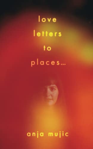 Stock image for love letters to places for sale by ThriftBooks-Dallas