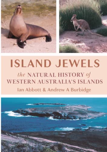 9781922670649: Island Jewels: The Natural History Of Western Australia's Islands
