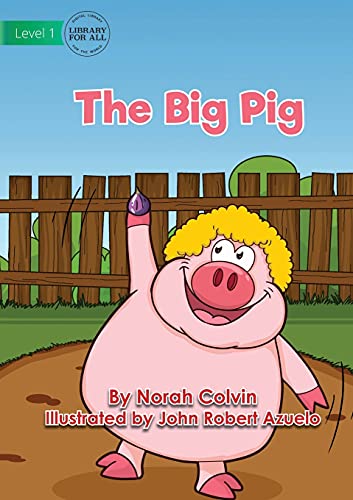 Beispielbild fr The Big Pig zum Verkauf von Lucky's Textbooks