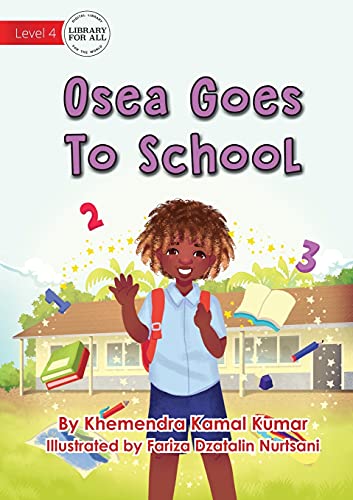 9781922687364: Osea Goes To School