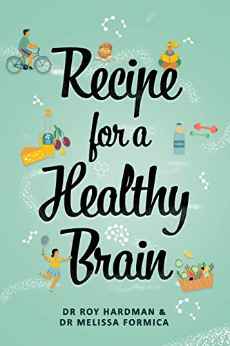 Stock image for Recipe For A Healthy Brain for sale by Lucky's Textbooks