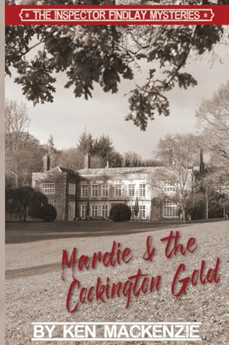 Stock image for Mardie & the Cockington Gold (The Inspector Findlay Mysteries) for sale by AwesomeBooks