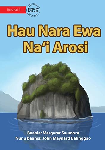 Stock image for Arosi Rocks - Hau Nara Ewa Na'i Arosi for sale by Lucky's Textbooks