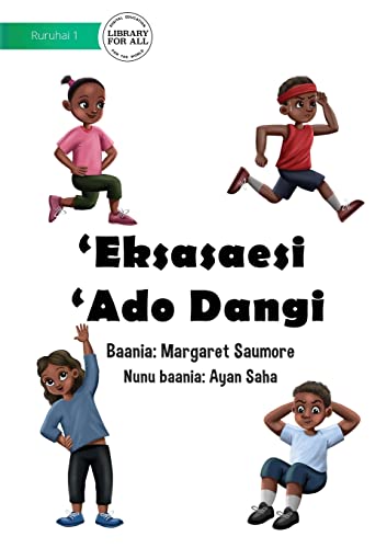 Stock image for My Exercise Routine - Eksasaesi 'Ado Dangi for sale by Lucky's Textbooks