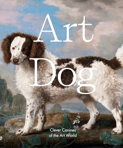 Beispielbild fr Art Dog: Clever Canines of the Art World zum Verkauf von WorldofBooks