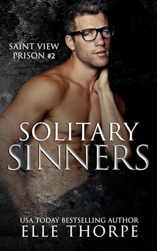 9781922760005: Solitary Sinners (Saint View Prison)