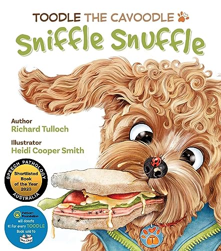 9781922765772: Toodle the Cavoodle: Sniffle Snuffle