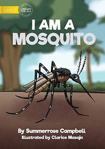 Stock image for I Am a Mosquito for sale by Lucky's Textbooks