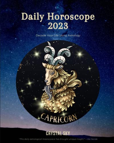 Stock image for Capricorn Daily Horoscope 2023: Decode Your Life Using Astrology (Daily Horoscopes 2023) for sale by Books Unplugged