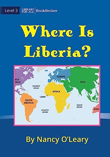 Stock image for Where Is Liberia? for sale by PBShop.store US