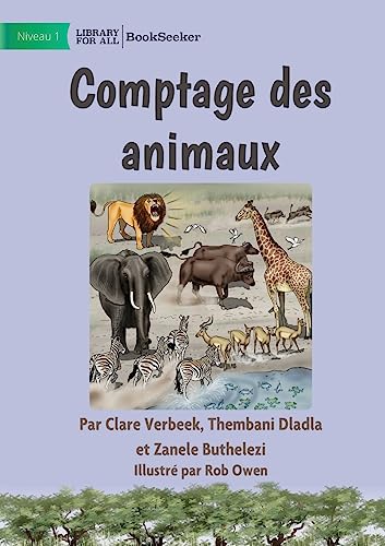 Stock image for Counting Animals - Comptage des animaux (French Edition) for sale by Ria Christie Collections