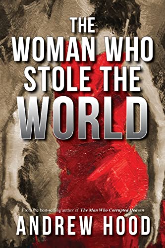 Stock image for The Woman Who Stole The World for sale by ThriftBooks-Atlanta