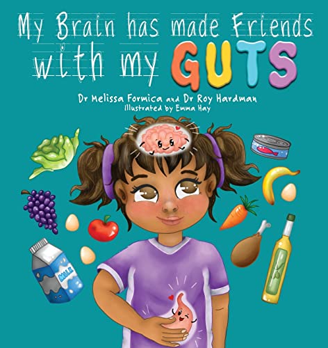 Stock image for My Brain Has Made Friends With My Guts for sale by ThriftBooks-Atlanta