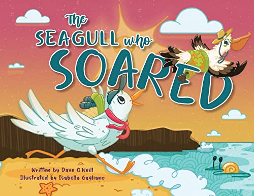 Imagen de archivo de The Seagull Who Soared a la venta por GreatBookPrices