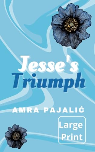 Stock image for Jesse's Triumph for sale by THE SAINT BOOKSTORE