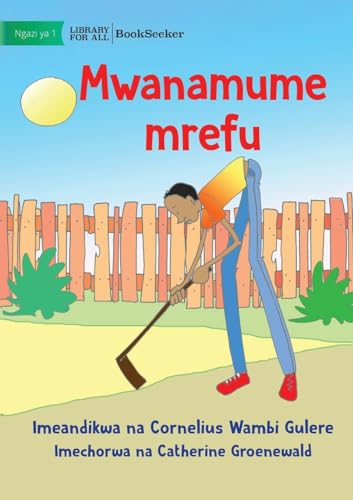 9781922876225: A Very Tall Man - Mwanamume mrefu (Swahili Edition)