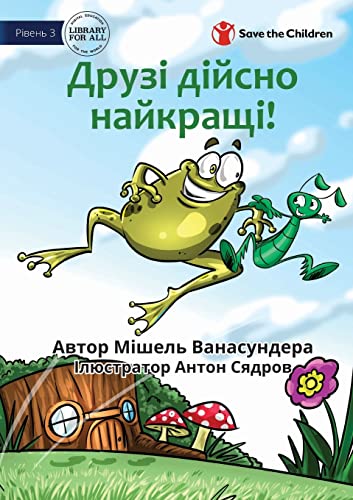 Beispielbild fr Friends Really Are The Best! - ! (Ukrainian Edition) zum Verkauf von Big River Books