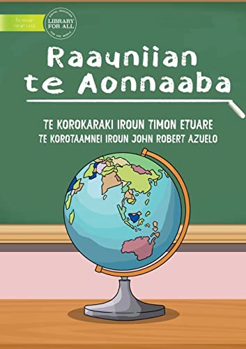 Beispielbild fr A Quick Tour Around The World - Raauniian te Aonnaaba (Te Kiribati) zum Verkauf von PBShop.store US